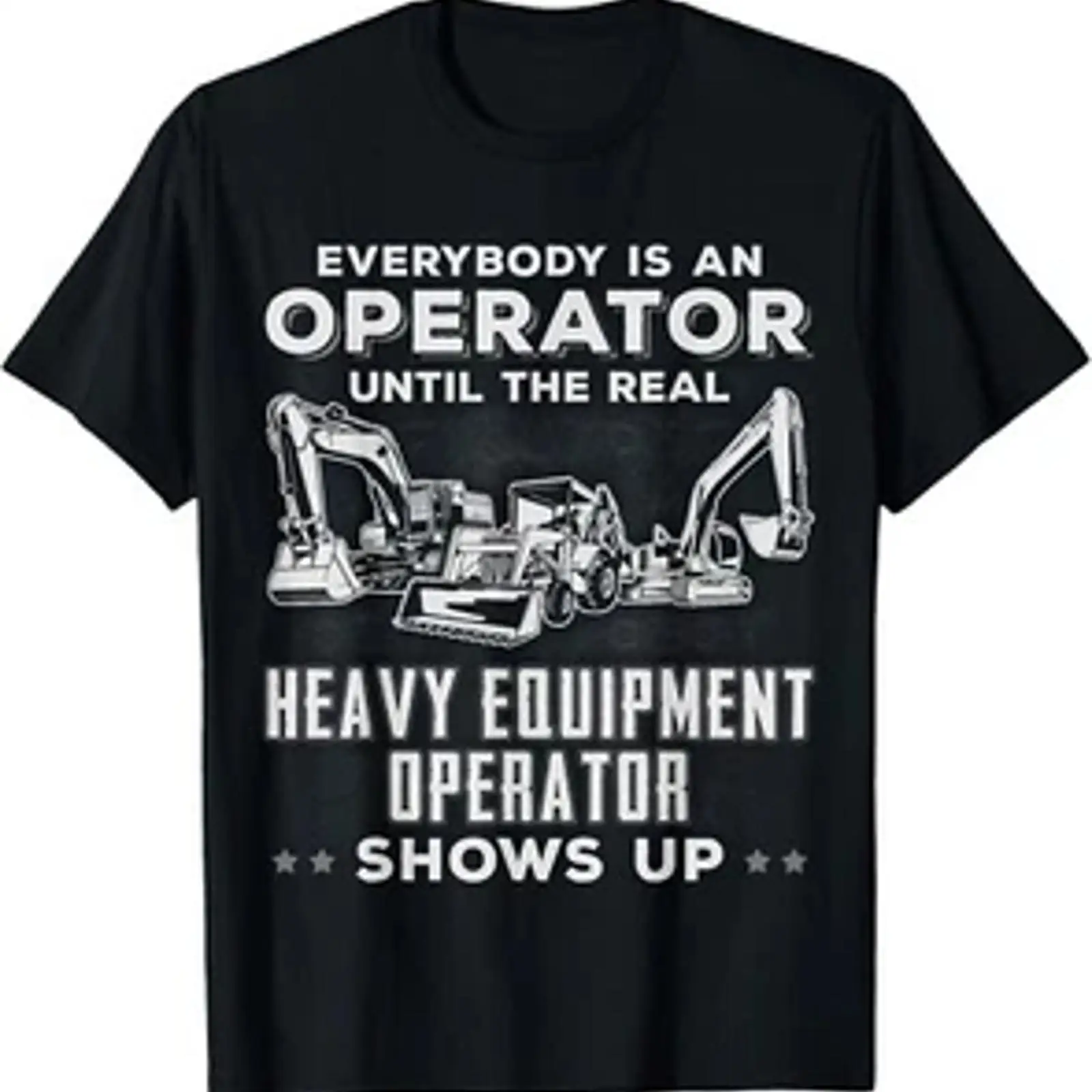 Heavy Equipment Driver - Grappige T-shirt met zware machines, graafmachine,